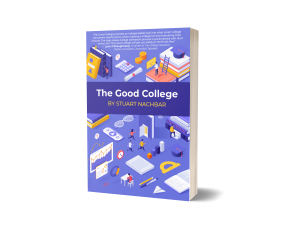 The Good College Paperback